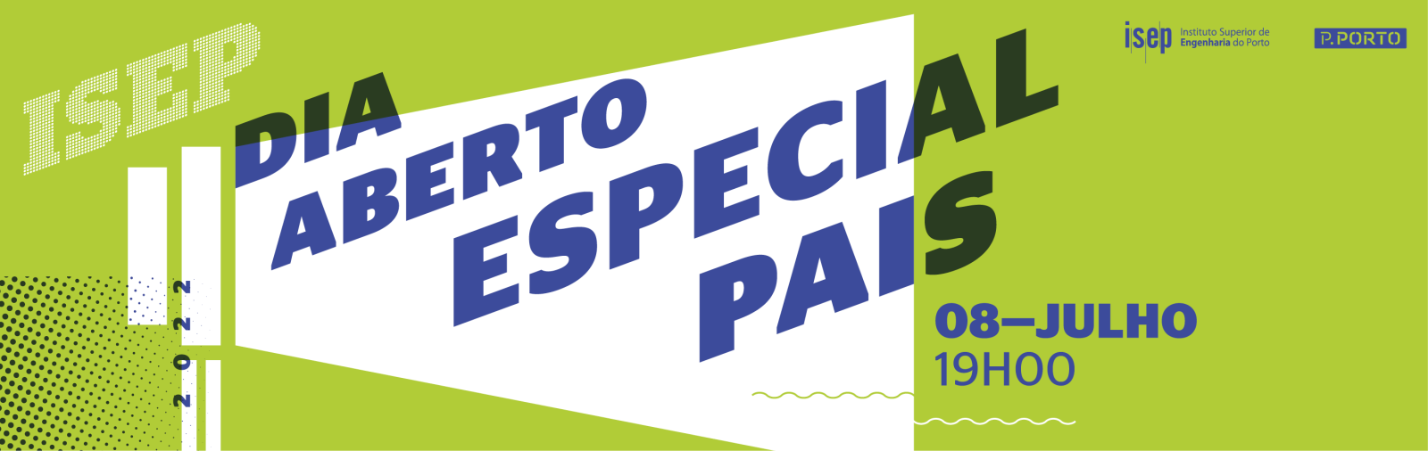 Dia Aberto Especial Pais e Encarregados de Educação 2022